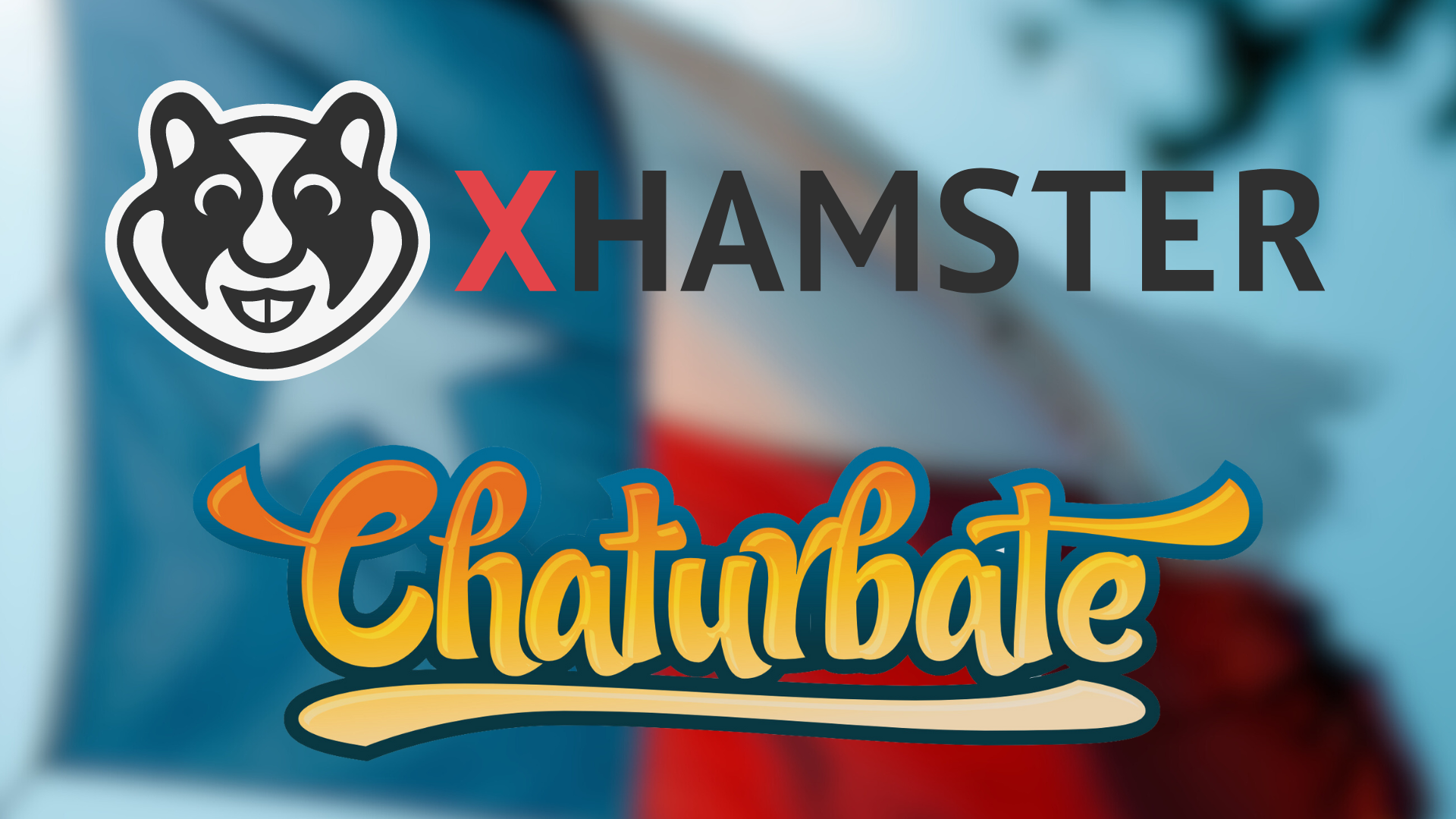 Texas Sues xHamster and Chaturbate