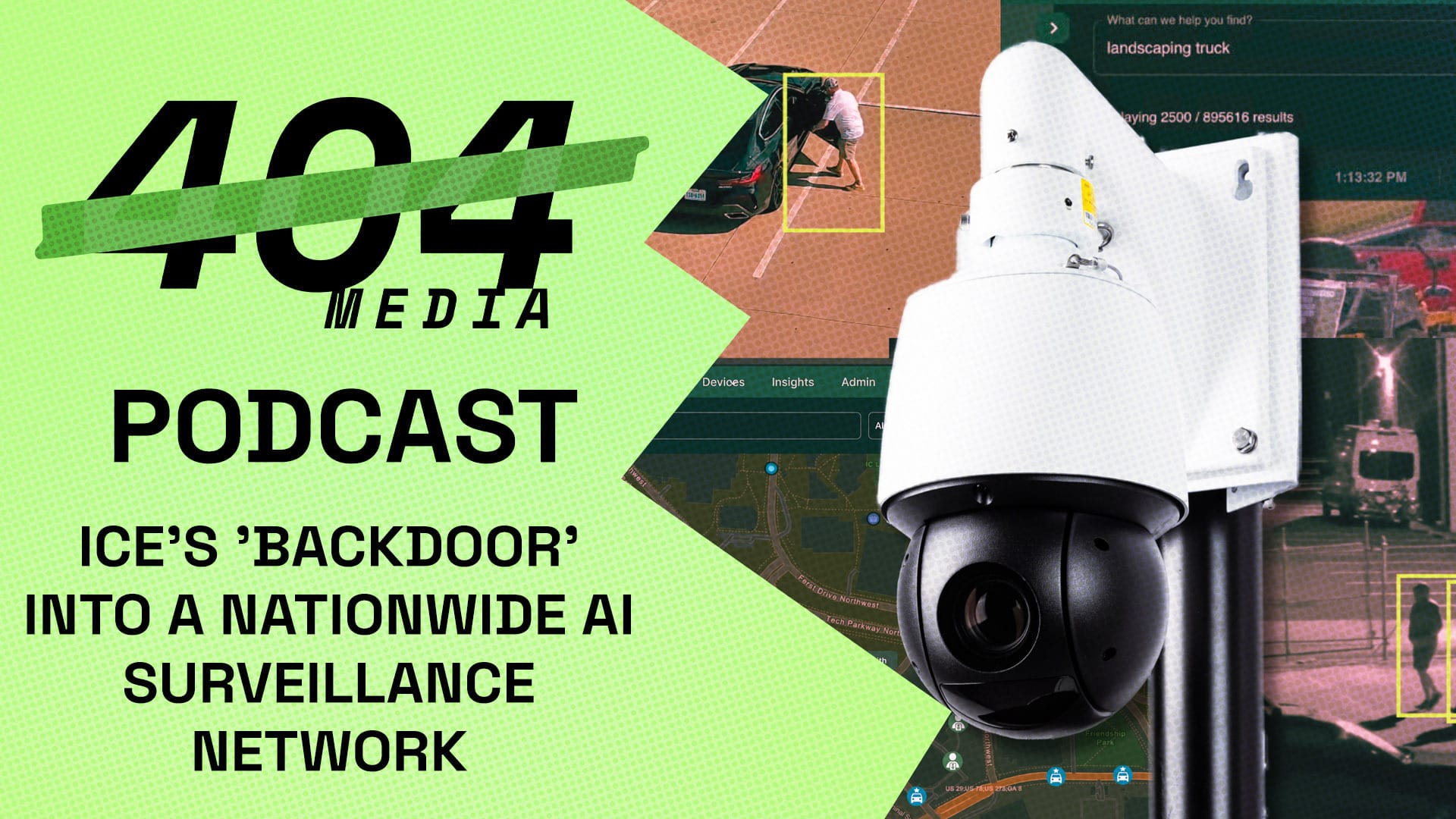 Podcast: ICE's 'Backdoor' Into a Nationwide AI Surveillance Network