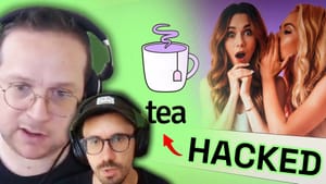 Podcast: The Tea Hack Just Keeps Getting Worse