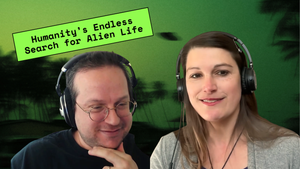 Why Are We Obsessed With Aliens?